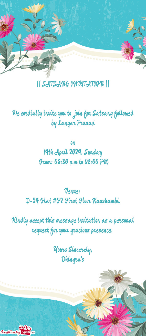 We cordially invite you to join for Satsang followed by Langar Prasad