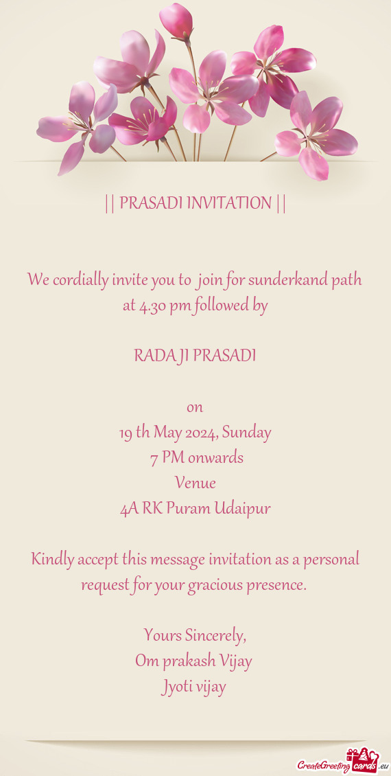 We cordially invite you to join for sunderkand path at 4.30 pm followed by