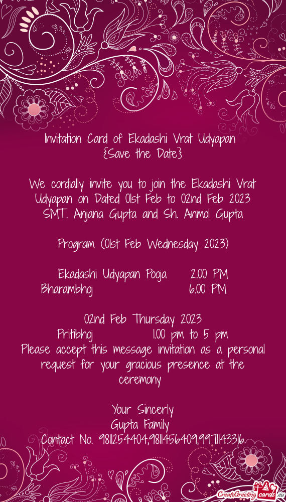 We cordially invite you to join the Ekadashi Vrat Udyapan on Dated 01st Feb to 02nd Feb 2023
