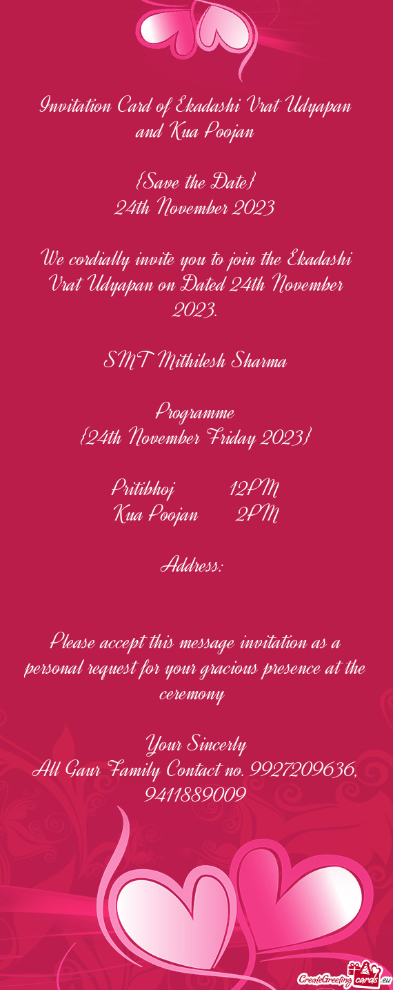 We cordially invite you to join the Ekadashi Vrat Udyapan on Dated 24th November 2023