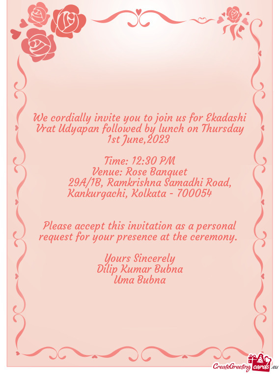 We cordially invite you to join us for Ekadashi Vrat Udyapan followed by lunch on Thursday 1st June