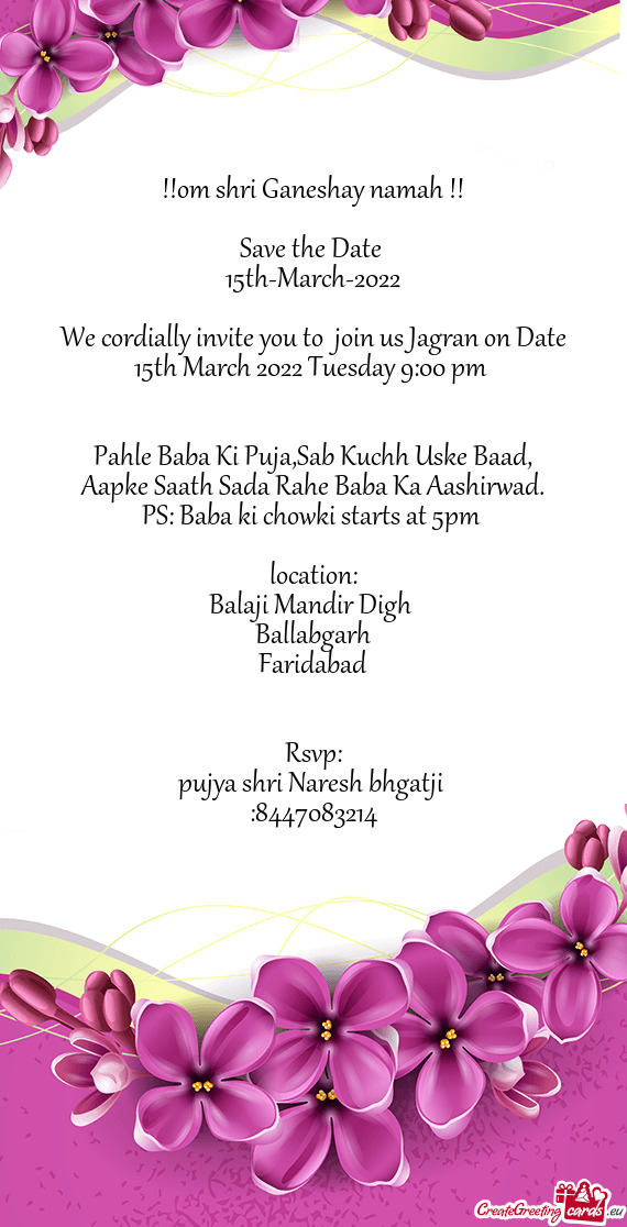 We cordially invite you to join us Jagran on Date 15th March 2022 Tuesday 9:00 pm