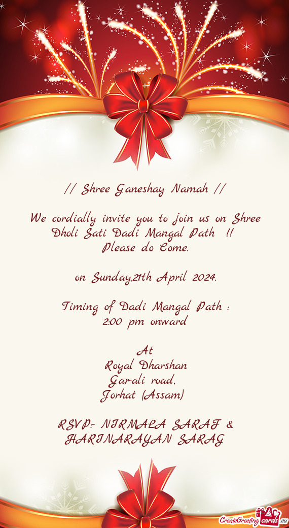 We cordially invite you to join us on Shree Dholi Sati Dadi Mangal Path