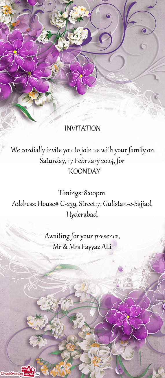 We cordially invite you to join us with your family on Saturday, 17 February 2024, for
