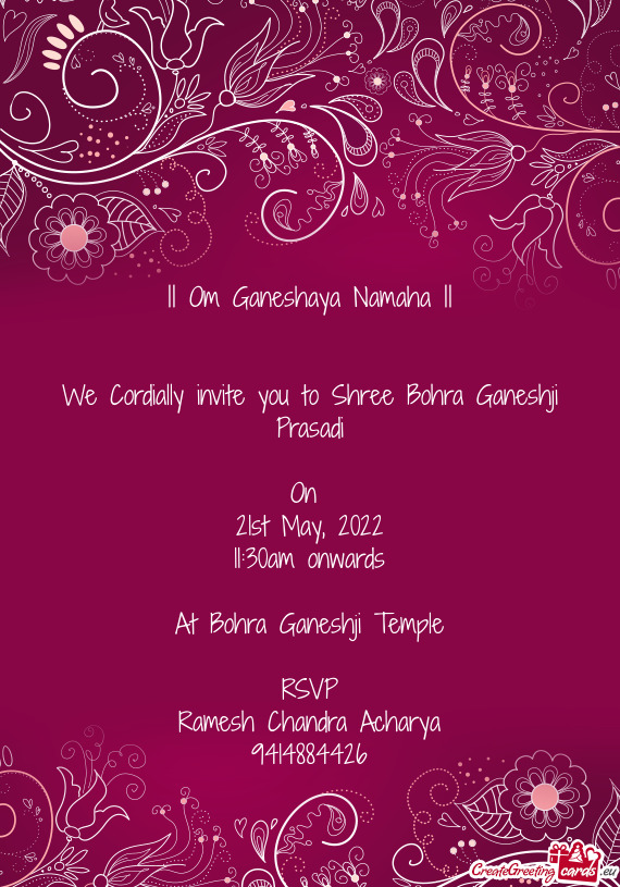We Cordially invite you to Shree Bohra Ganeshji Prasadi