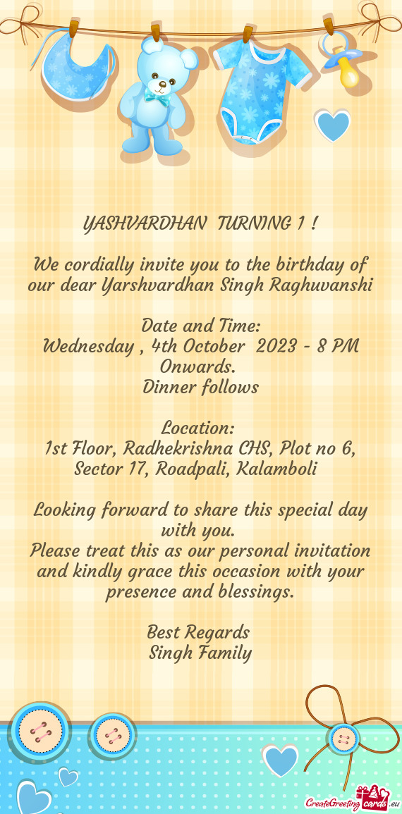 We cordially invite you to the birthday of our dear Yarshvardhan Singh Raghuvanshi