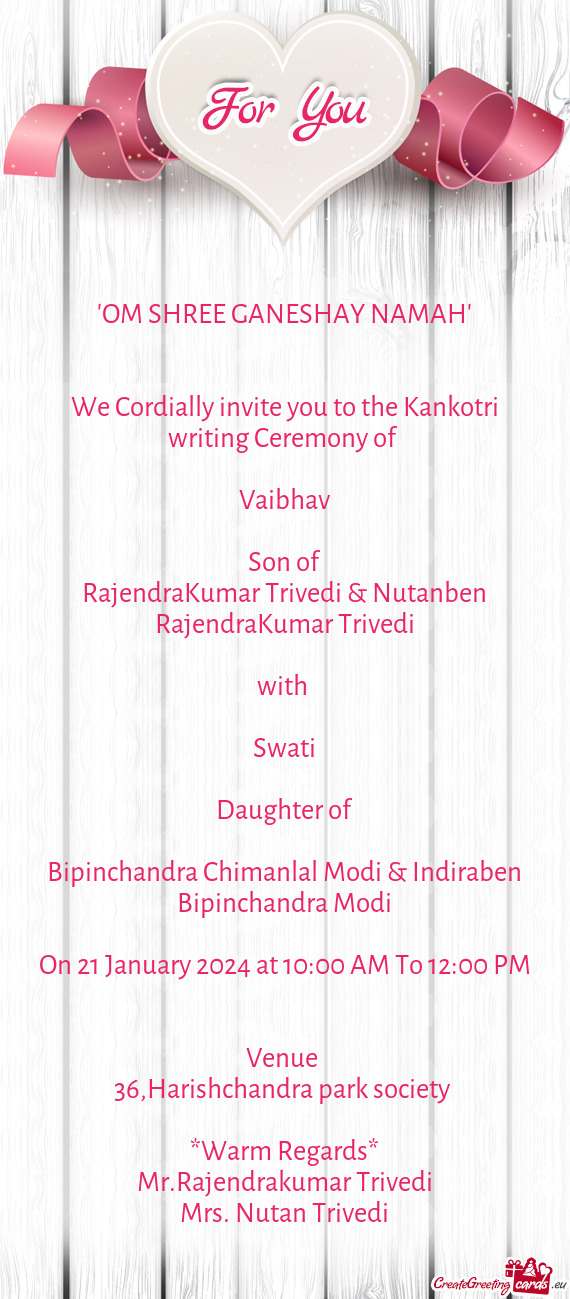 We Cordially invite you to the Kankotri writing Ceremony of