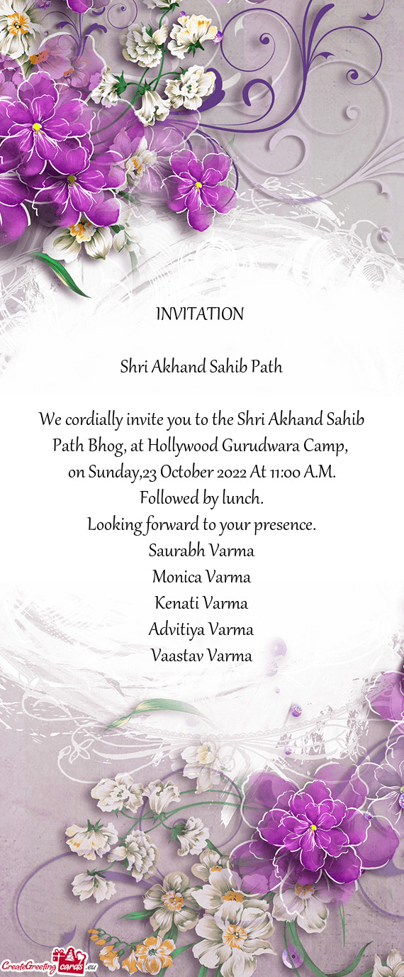 We cordially invite you to the Shri Akhand Sahib Path Bhog, at Hollywood Gurudwara Camp