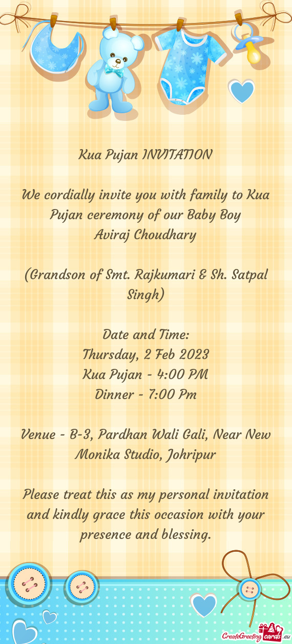 We cordially invite you with family to Kua