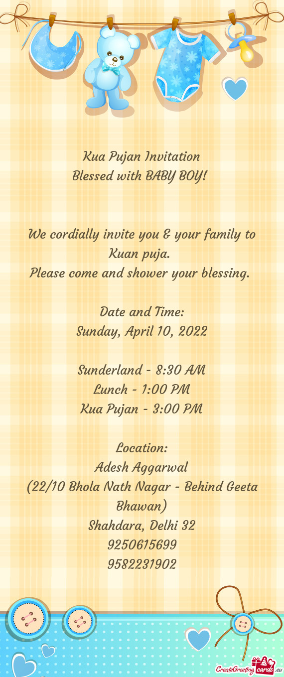 We cordially invite you & your family to Kuan puja
