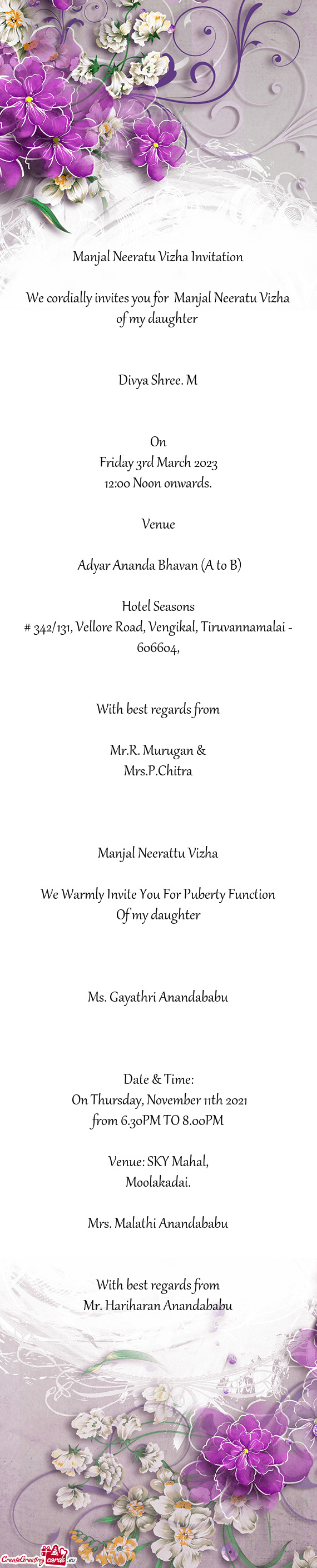 We cordially invites you for Manjal Neeratu Vizha of my daughter