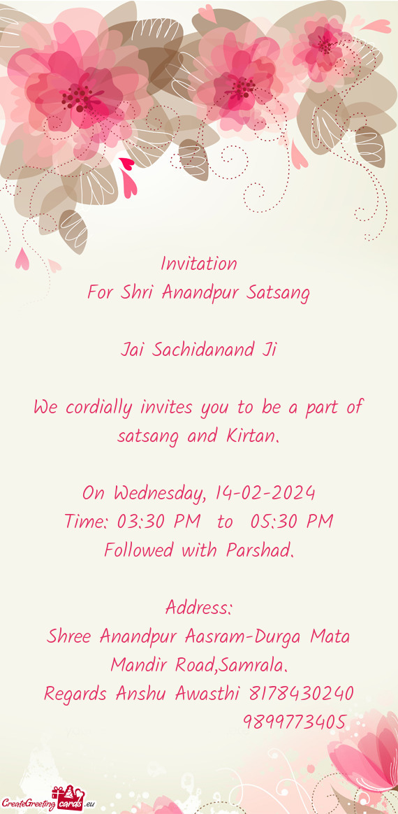We cordially invites you to be a part of satsang and Kirtan