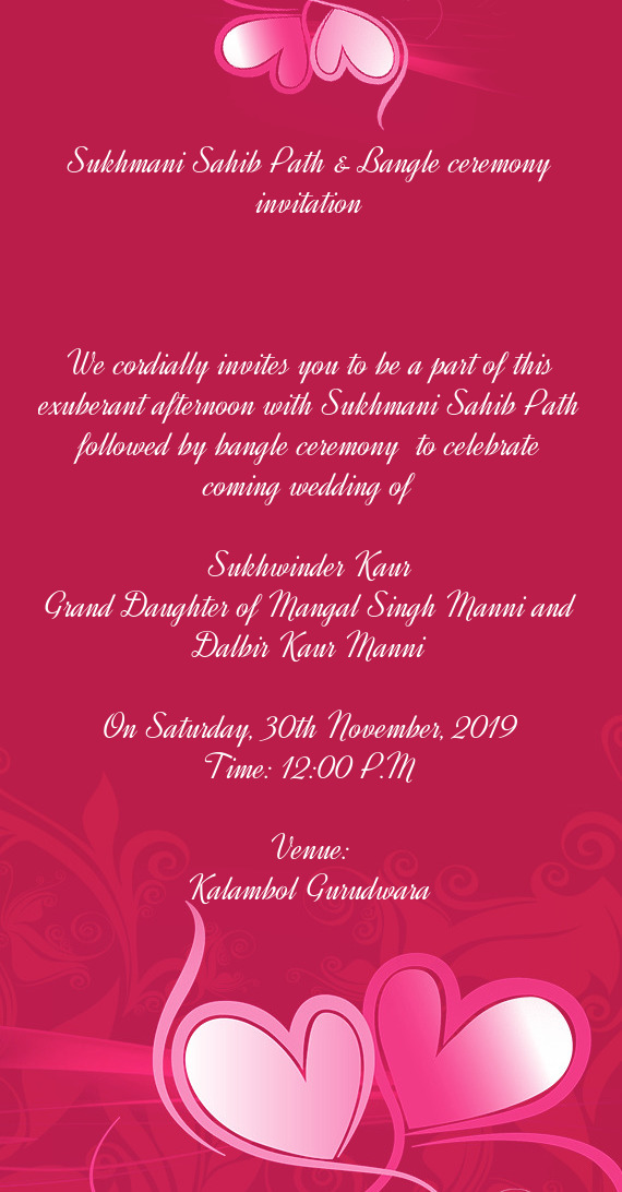 We cordially invites you to be a part of this exuberant afternoon with Sukhmani Sahib Path followed