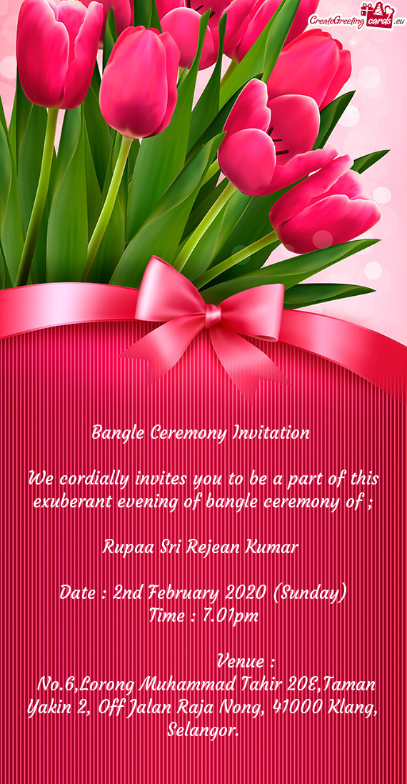We cordially invites you to be a part of this exuberant evening of bangle ceremony of ;