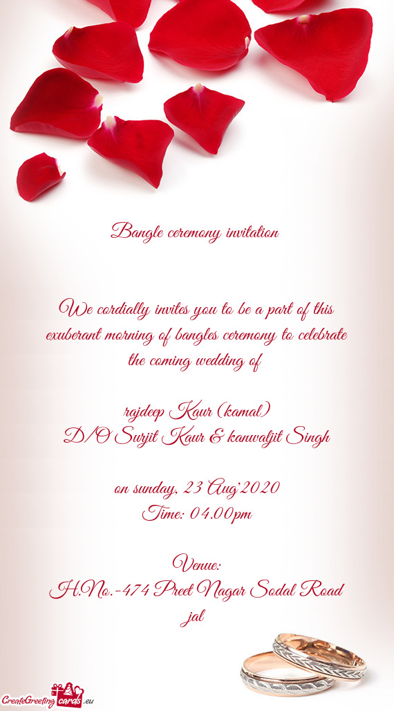 We cordially invites you to be a part of this exuberant morning of bangles ceremony to celebrate the