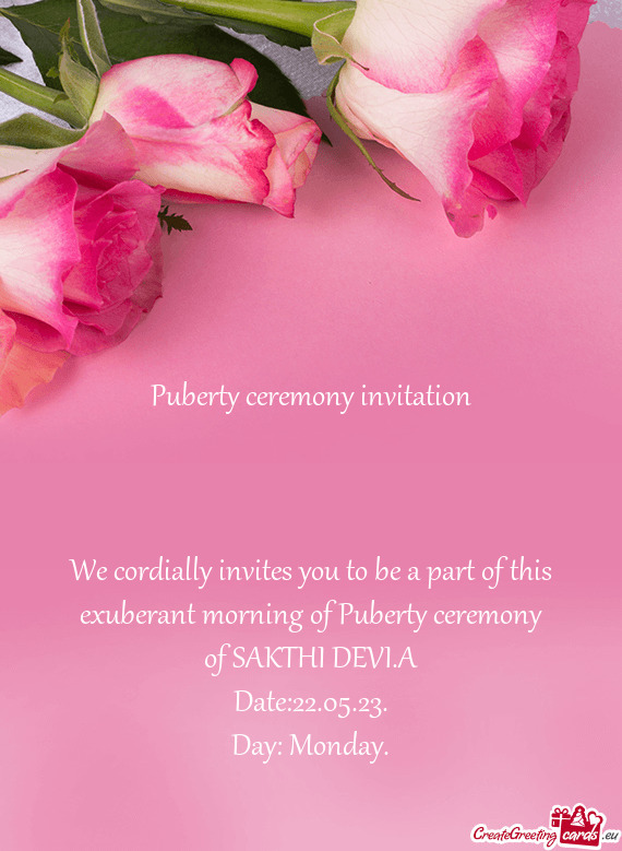 We cordially invites you to be a part of this exuberant morning of Puberty ceremony of SAKTHI DEVI.A