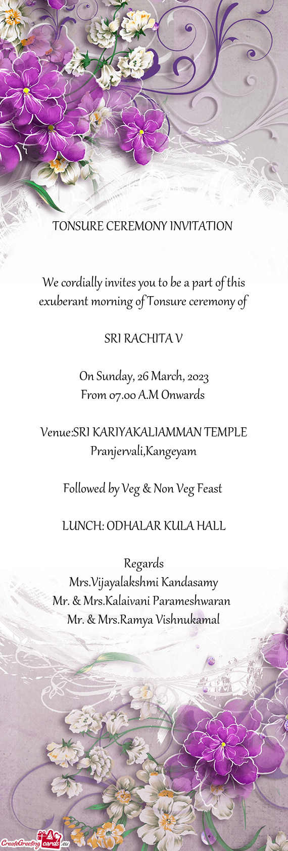 We cordially invites you to be a part of this exuberant morning of Tonsure ceremony of