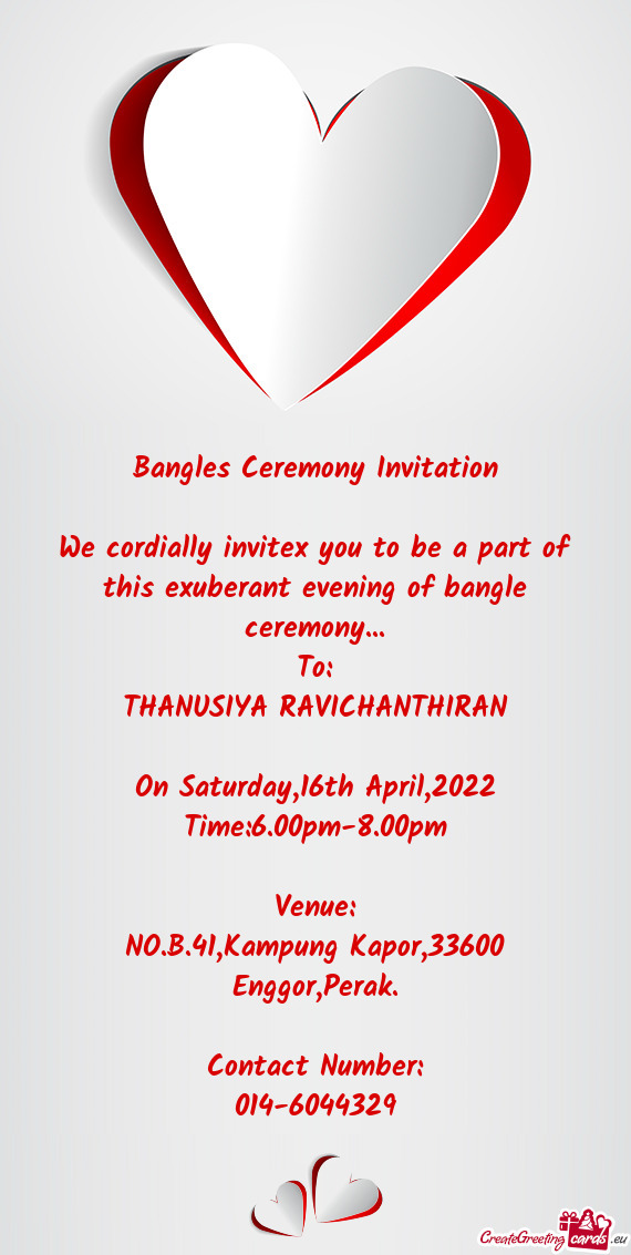 We cordially invitex you to be a part of this exuberant evening of bangle ceremony