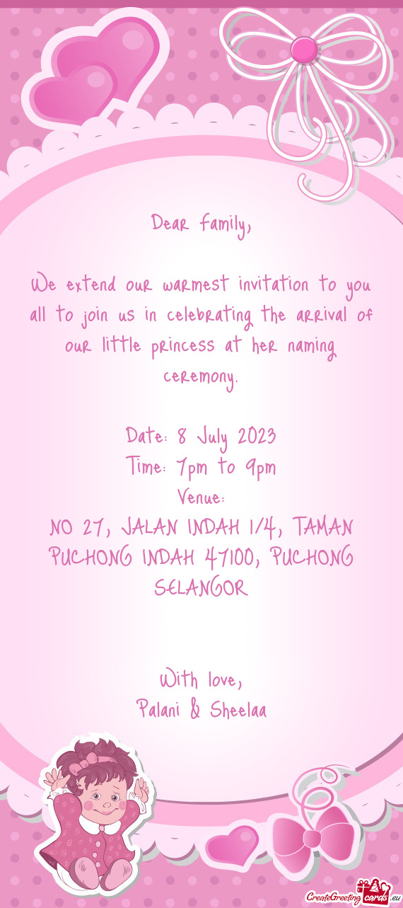 We extend our warmest invitation to you all to join us in celebrating the arrival of our little prin