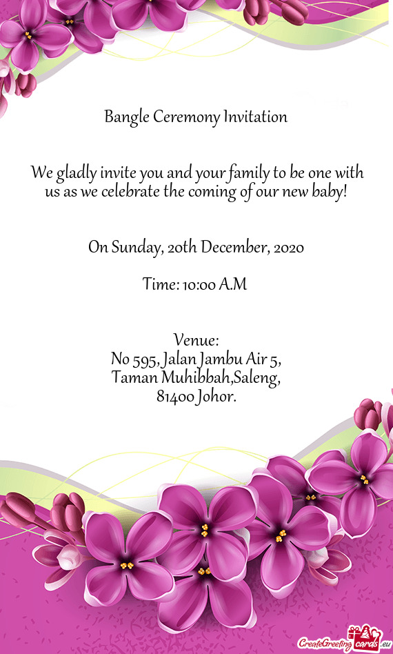 We gladly invite you and your family to be one with us as we celebrate the coming of our new baby