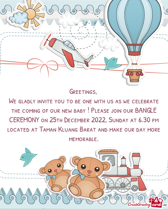 We gladly invite you to be one with us as we celebrate the coming of our new baby ! Please join o