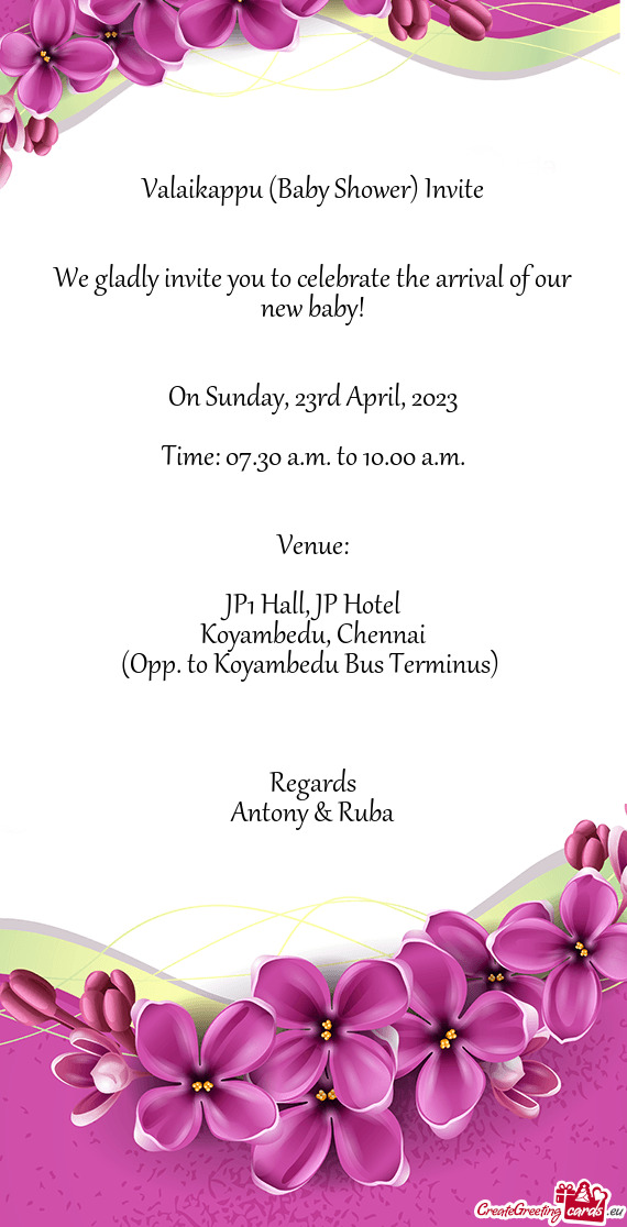 We gladly invite you to celebrate the arrival of our new baby