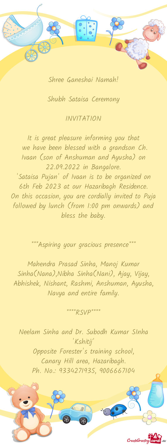 We have been blessed with a grandson Ch. Ivaan (son of Anshuman and Ayusha) on 22.09.2022 in Bangal