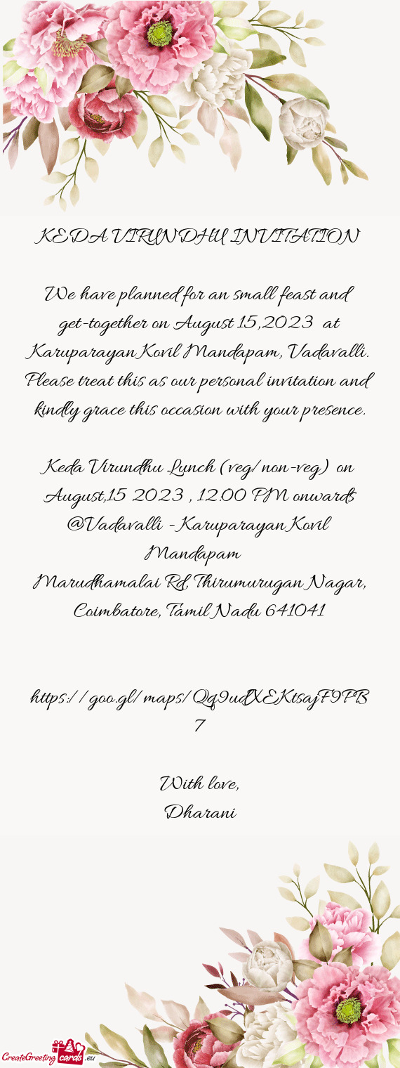 We have planned for an small feast and get-together on August 15,2023 at Karuparayan Kovil Mandapam