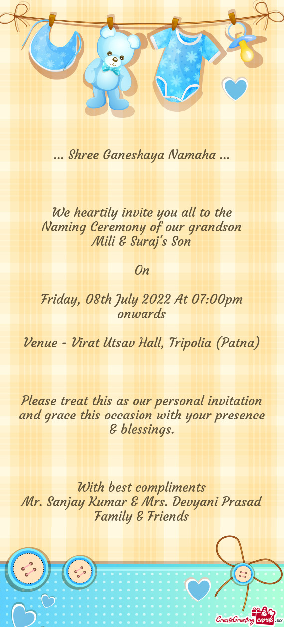 We heartily invite you all to the