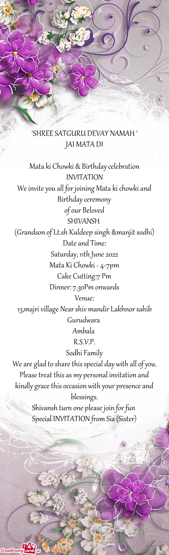 We invite you all for joining Mata ki chowki and Birthday ceremony