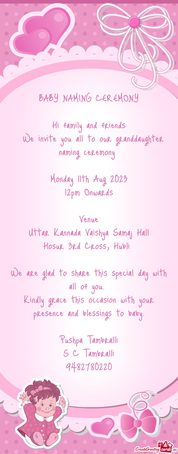 We invite you all to our granddaughter naming ceremony