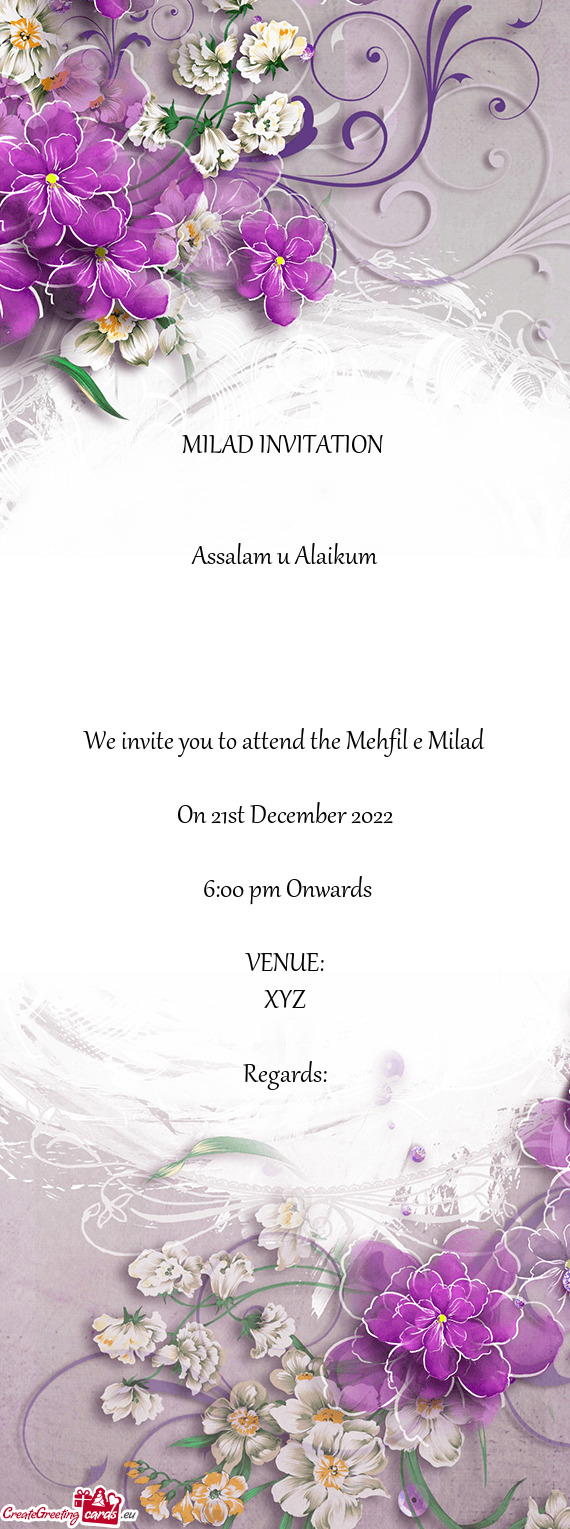 We invite you to attend the Mehfil e Milad