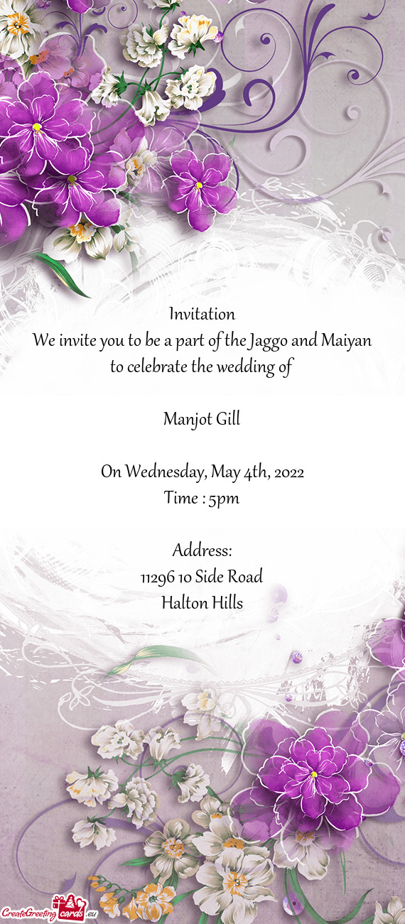 We invite you to be a part of the Jaggo and Maiyan to celebrate the wedding of