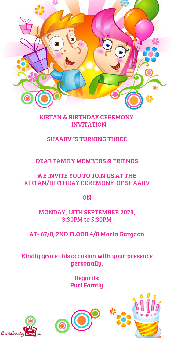 WE INVITE YOU TO JOIN US AT THE KIRTAN/BIRTHDAY CEREMONY OF SHAARV