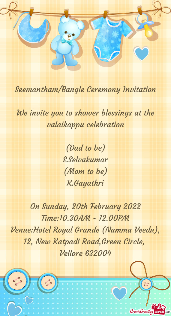 We invite you to shower blessings at the valaikappu celebration