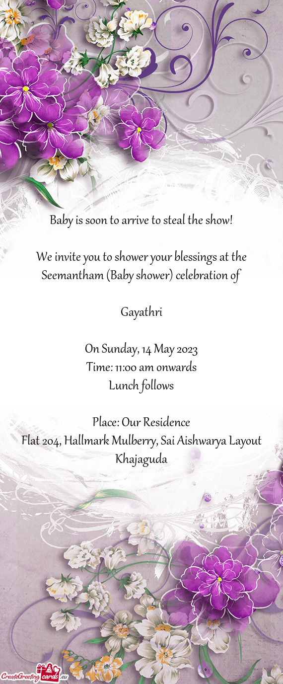 We invite you to shower your blessings at the Seemantham (Baby shower) celebration of