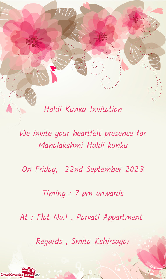 We invite your heartfelt presence for Mahalakshmi Haldi kunku