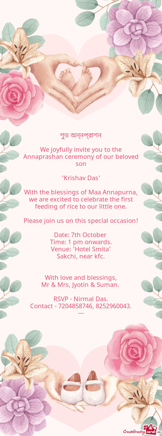 We joyfully invite you to the Annaprashan ceremony of our beloved son