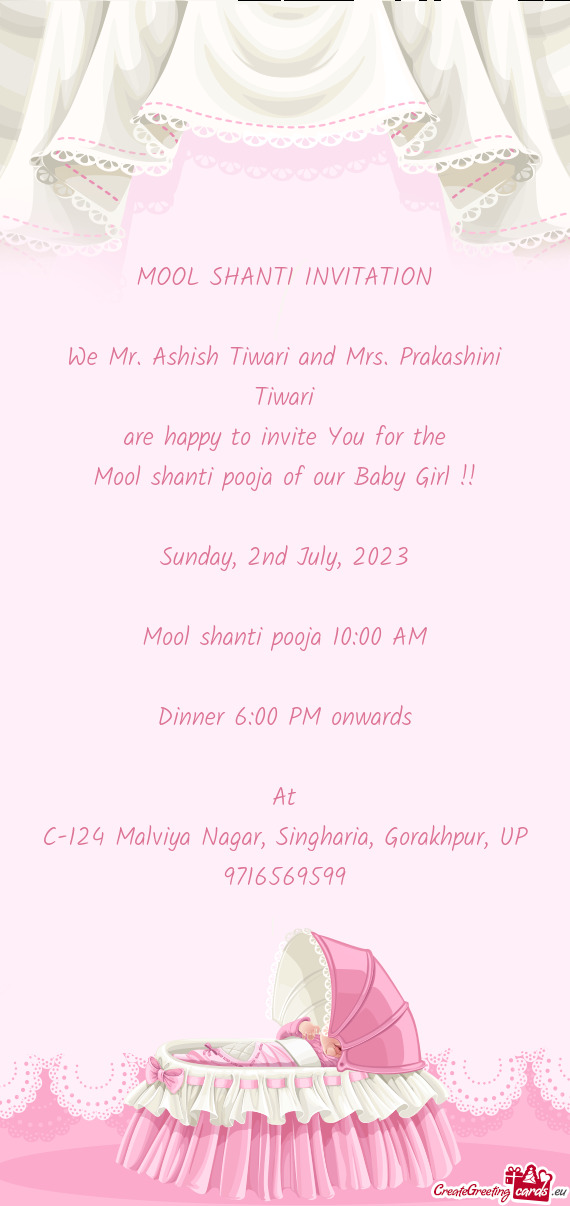 We Mr. Ashish Tiwari and Mrs. Prakashini Tiwari