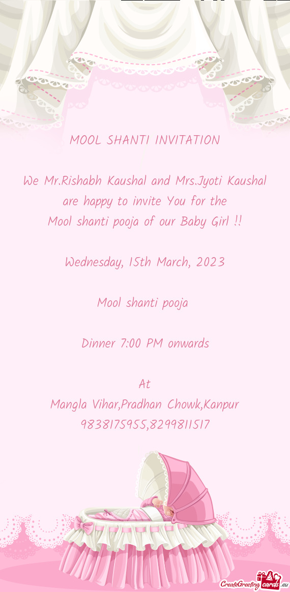 We Mr.Rishabh Kaushal and Mrs.Jyoti Kaushal are happy to invite You for the
