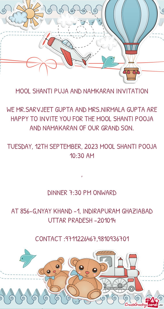 WE MR.SARVJEET GUPTA AND MRS.NIRMALA GUPTA ARE HAPPY TO INVITE YOU FOR THE MOOL SHANTI POOJA AND NAM