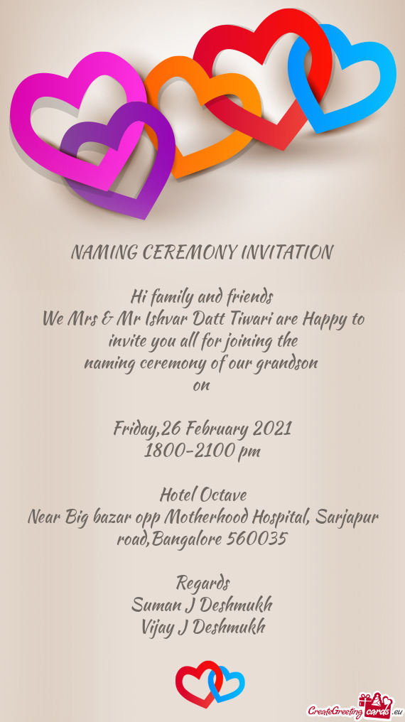 We Mrs & Mr Ishvar Datt Tiwari are Happy to invite you all for joining the