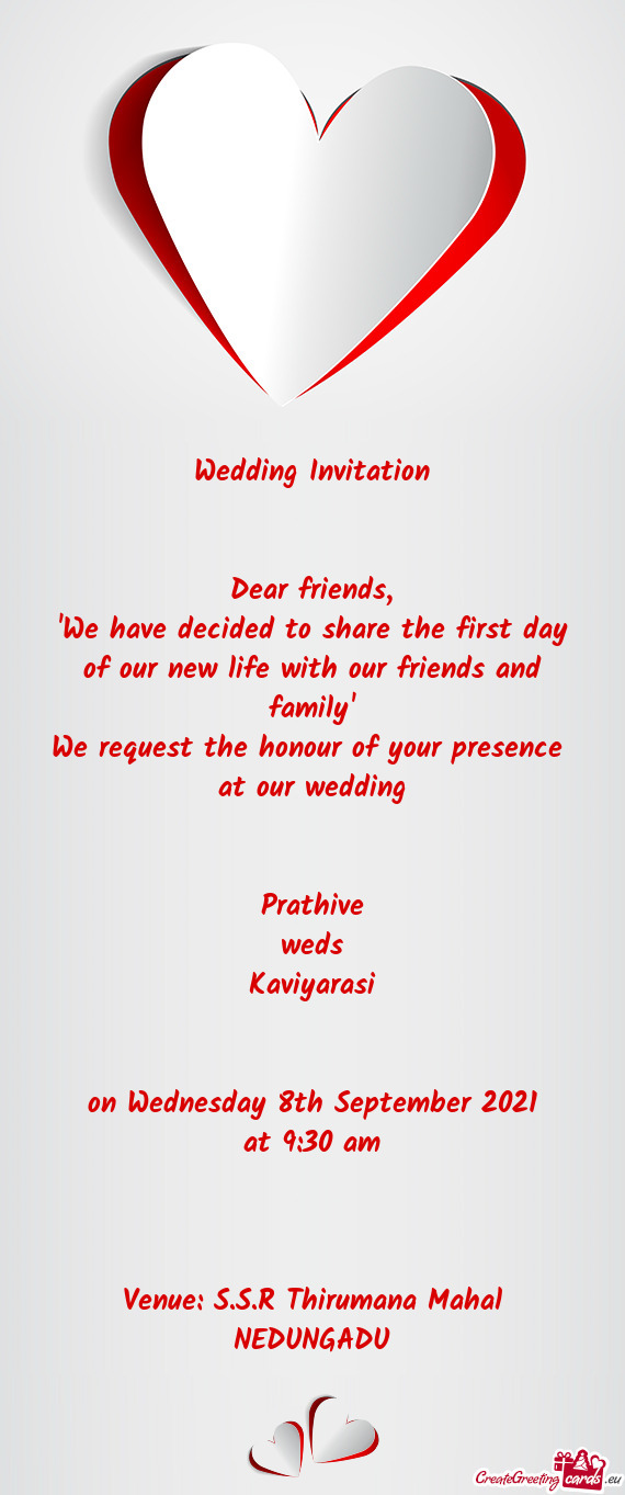We request the honour of your presence