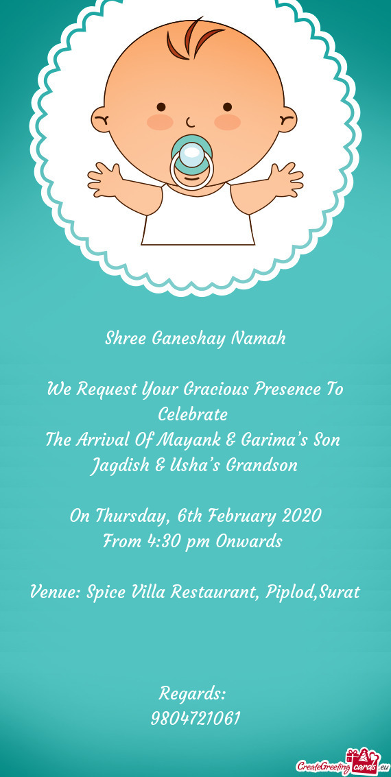 We Request Your Gracious Presence To Celebrate