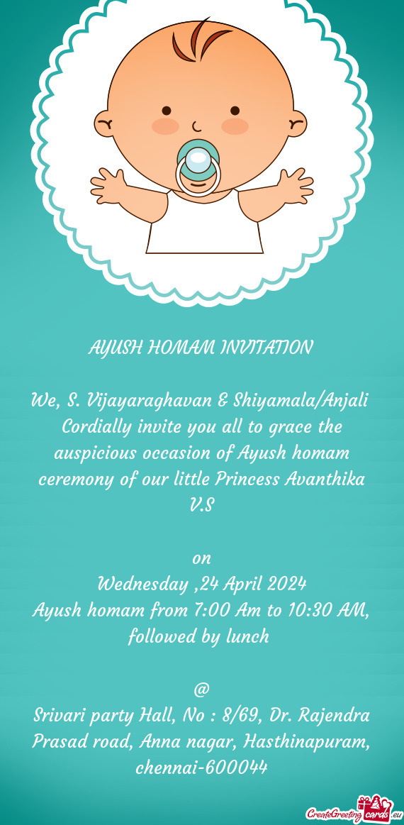 We, S. Vijayaraghavan & Shiyamala/Anjali Cordially invite you all to grace the auspicious occasion