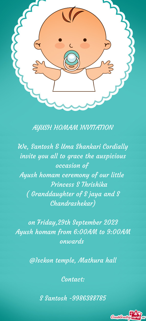 We, Santosh & Uma Shankari Cordially invite you all to grace the auspicious occasion of