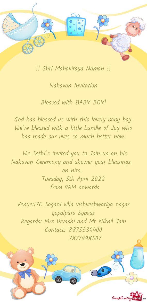 We Sethi's invited you to Join us on his Nahavan Ceremony and shower your blessings on him