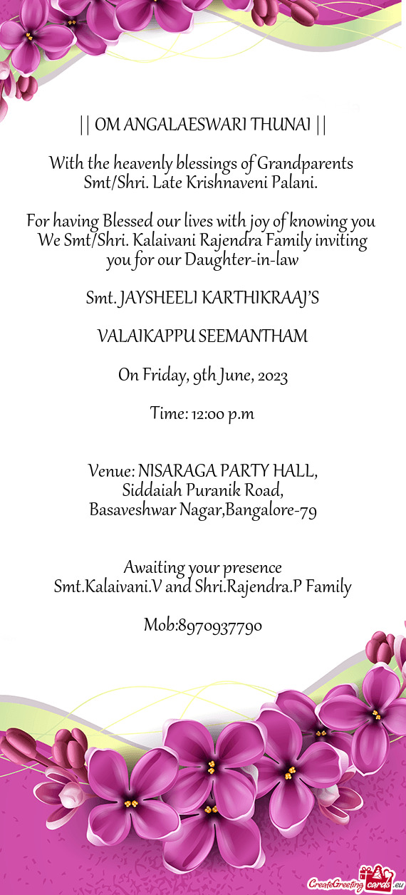 We Smt/Shri. Kalaivani Rajendra Family inviting you for our Daughter-in-law