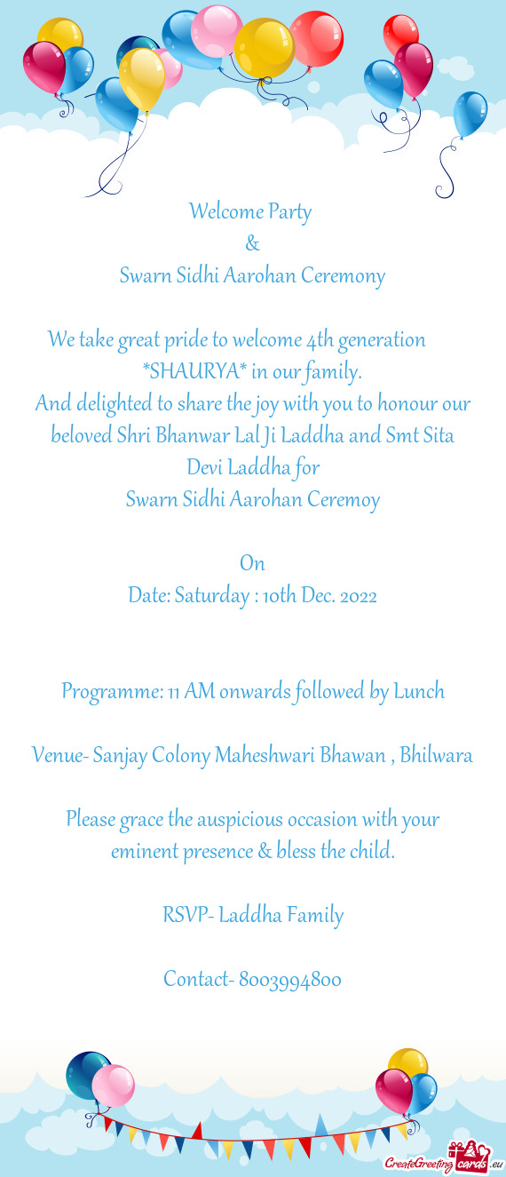 We take great pride to welcome 4th generation  *SHAURYA* in our family