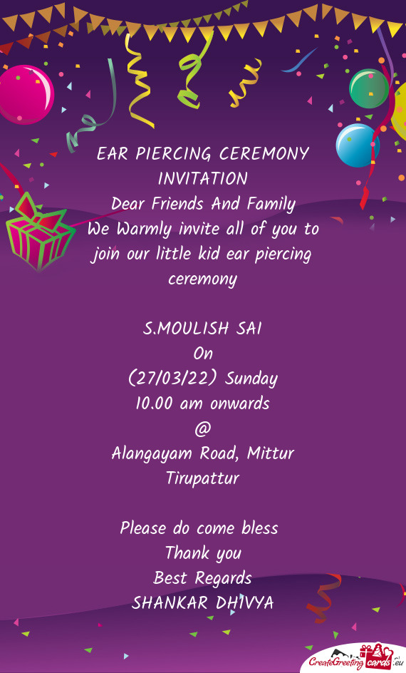 We Warmly invite all of you to join our little kid ear piercing ceremony